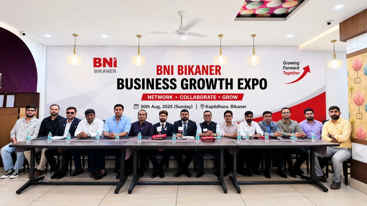 बीकानेर को देश के बिजनेस नेटवर्क से जोड़ने की पहल, 30 अगस्त को होगा BNI Business Growth Expo 2026